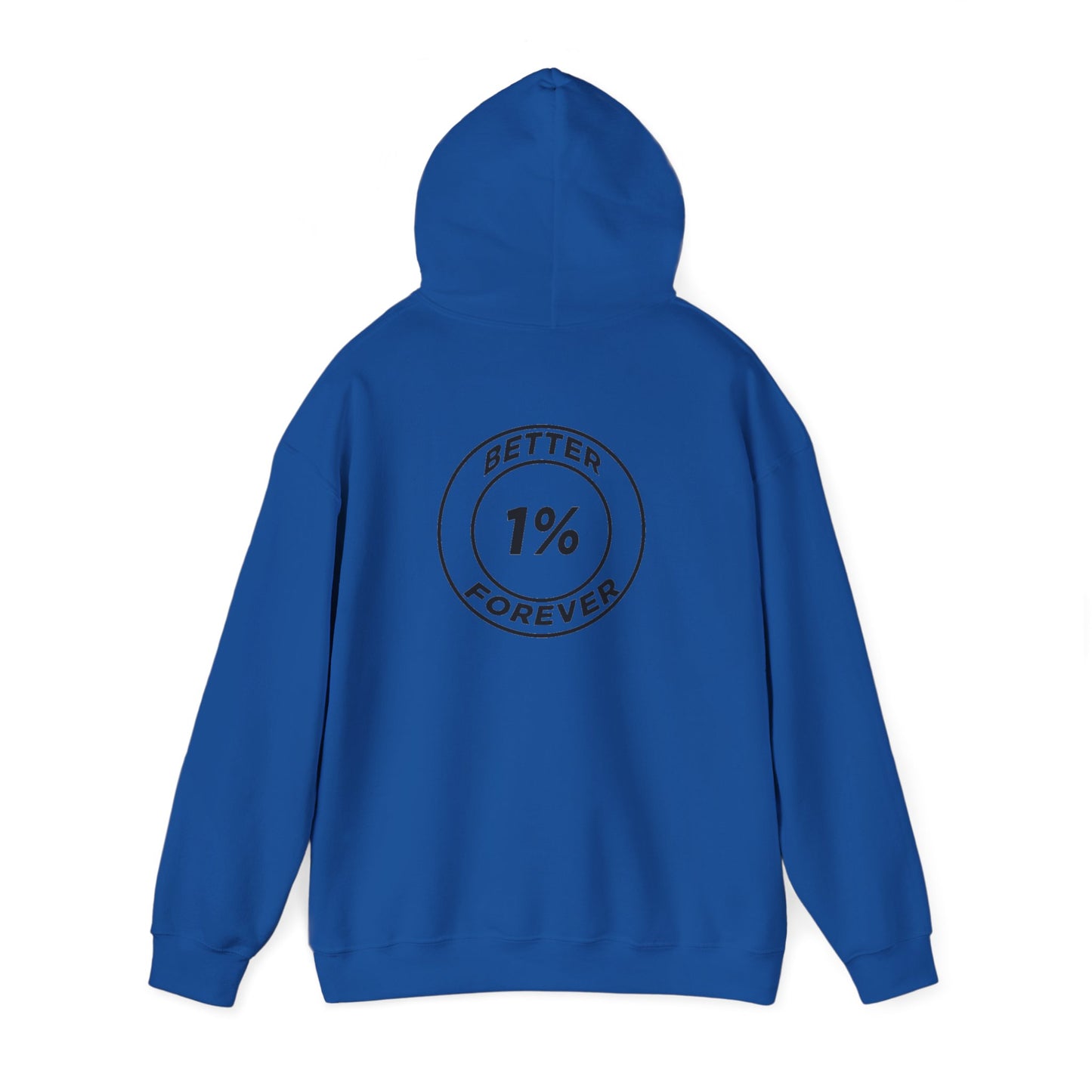 1% Better Hoodie – “One Percent Better Forever” Minimal Motivational Hoodie