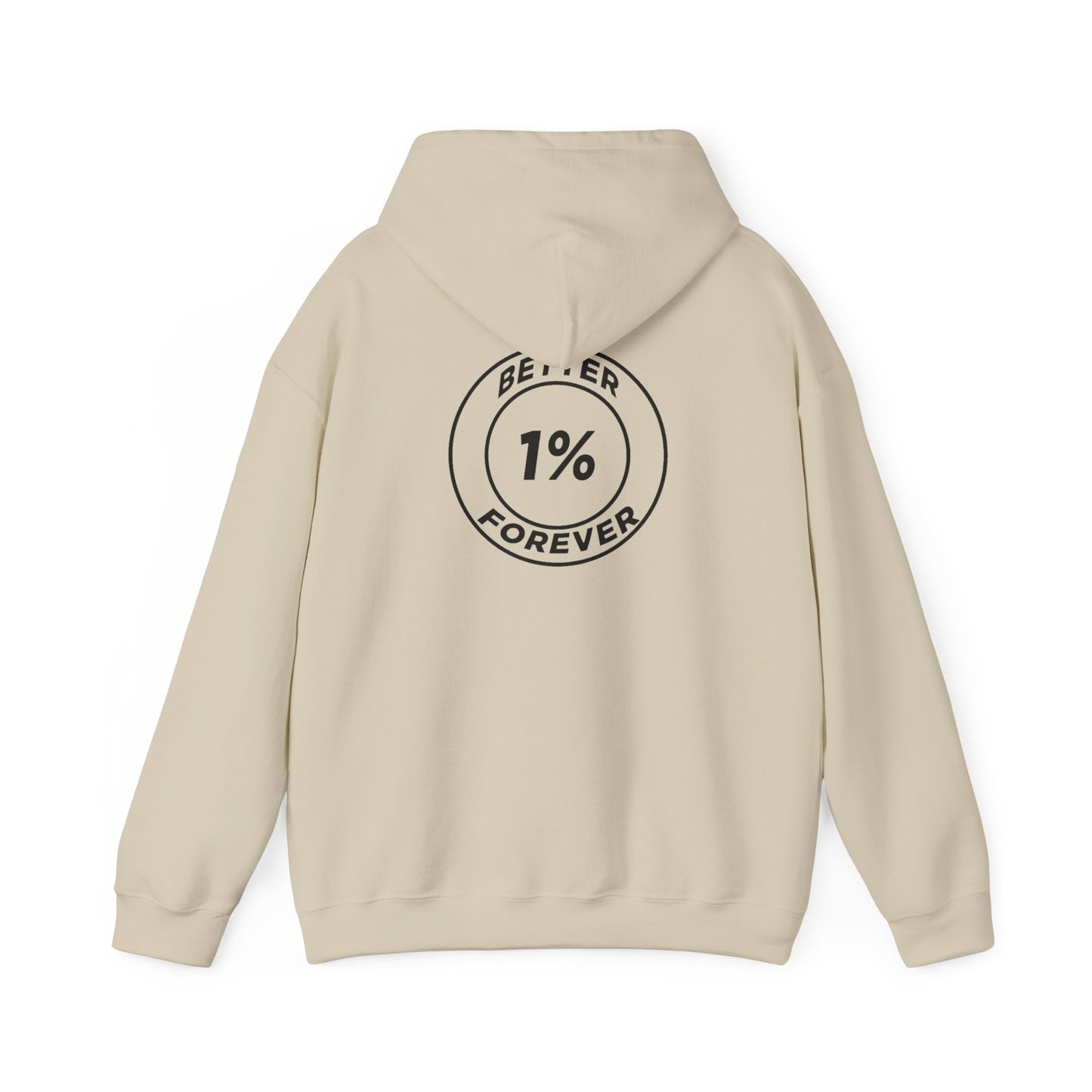 1% Better Hoodie – “One Percent Better Forever” Minimal Motivational Hoodie