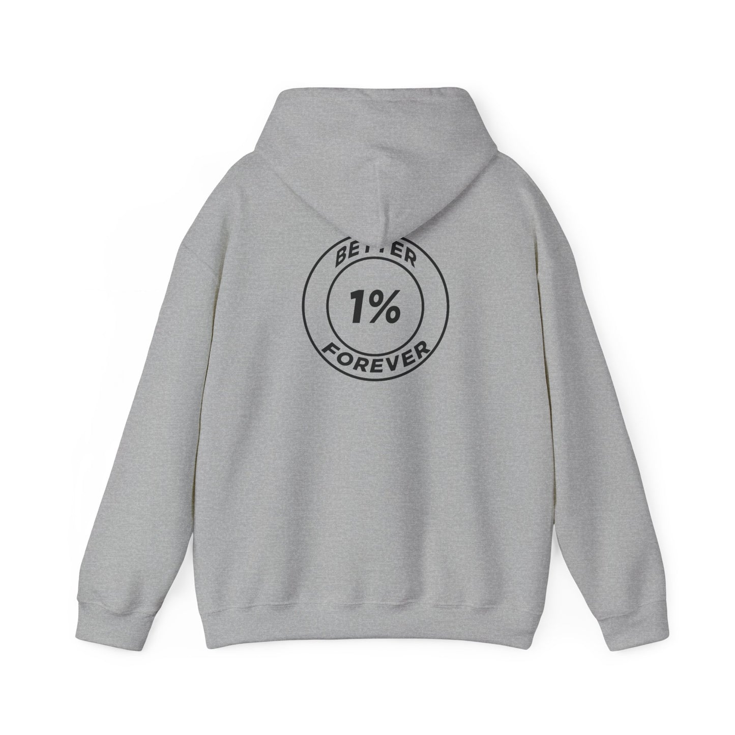 1% Better Hoodie – “One Percent Better Forever” Minimal Motivational Hoodie