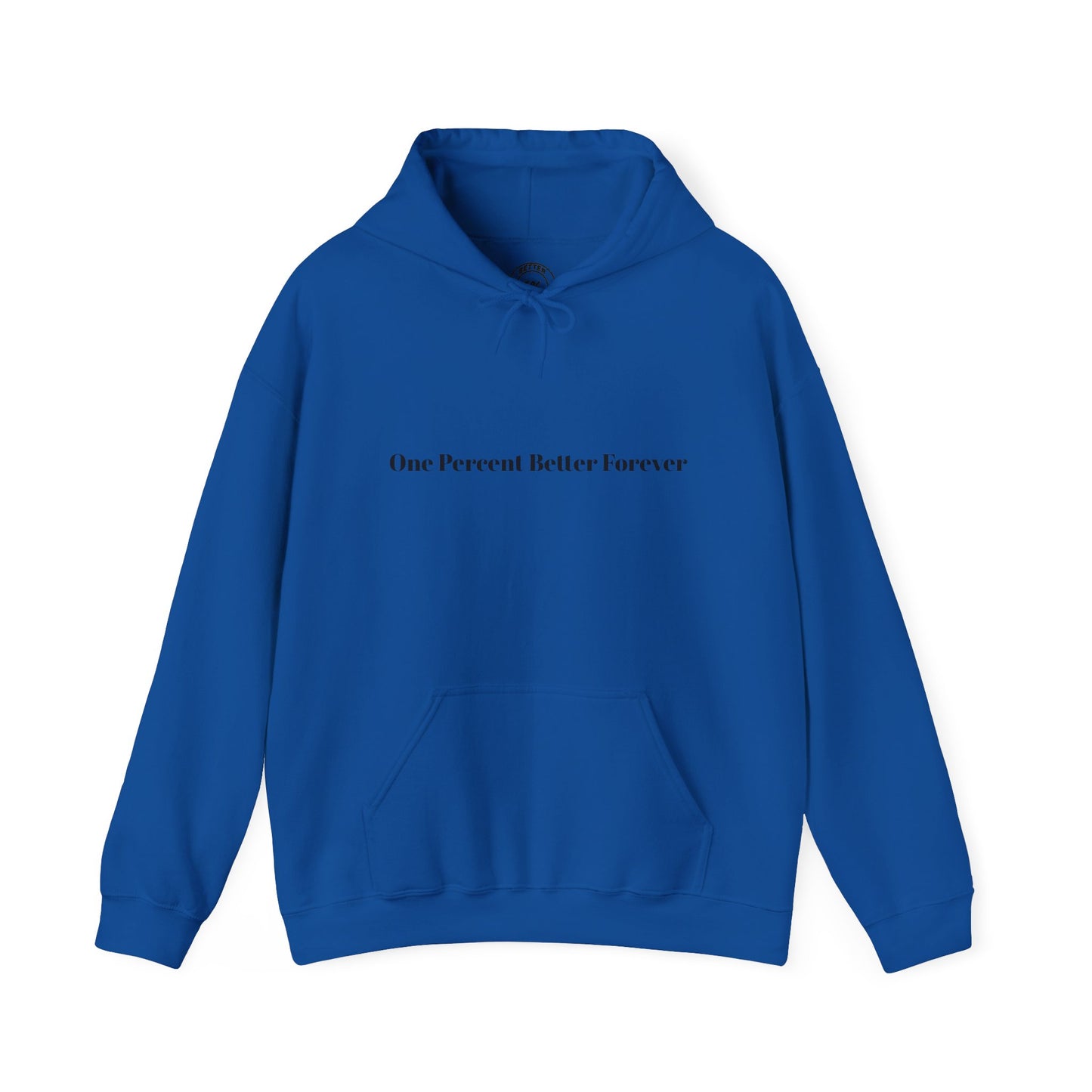 1% Better Hoodie – “One Percent Better Forever” Minimal Motivational Hoodie