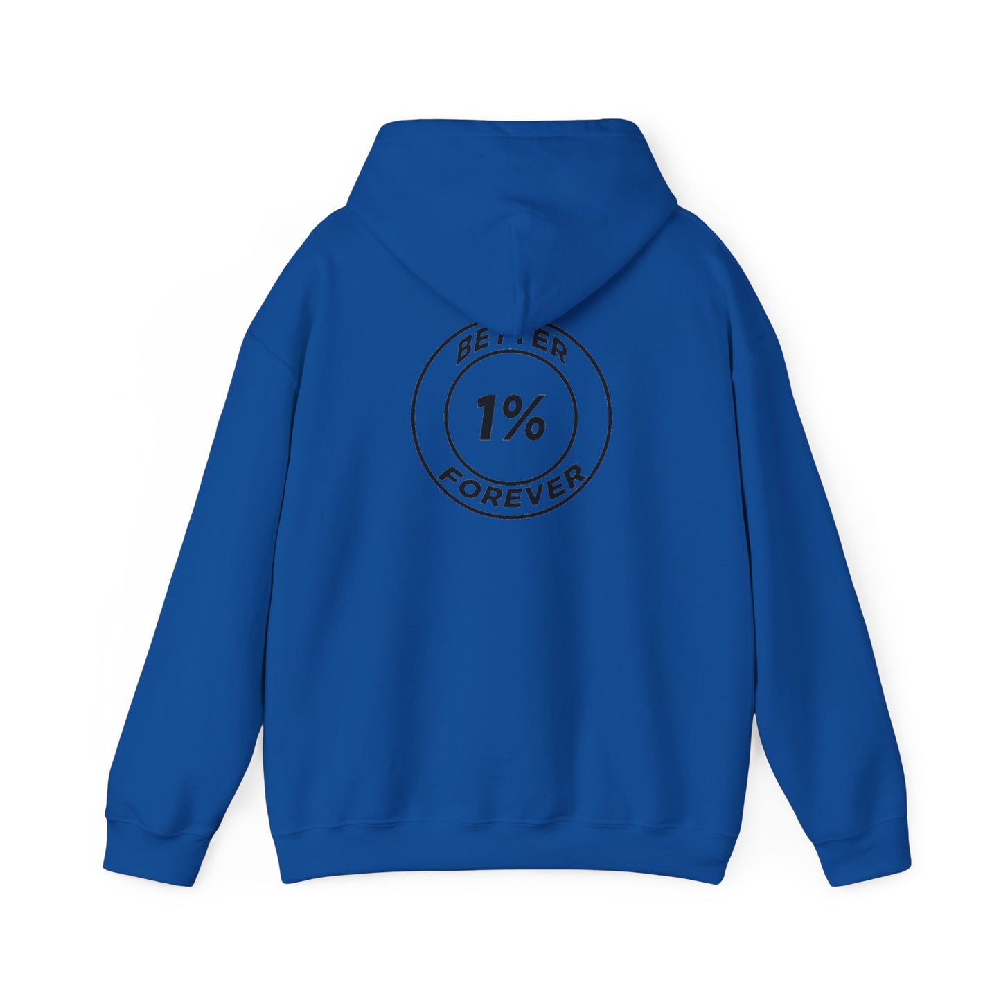 1% Better Hoodie – “One Percent Better Forever” Minimal Motivational Hoodie