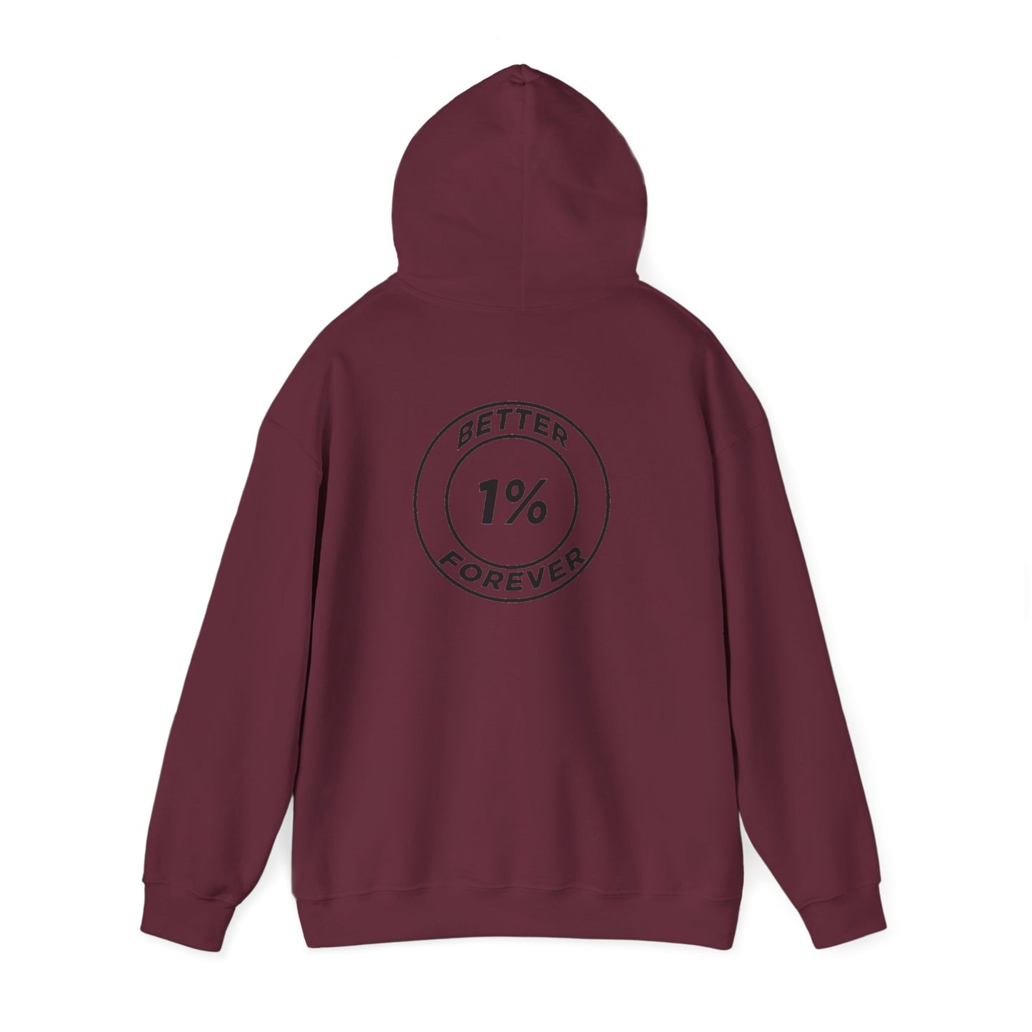 1% Better Hoodie – “One Percent Better Forever” Minimal Motivational Hoodie