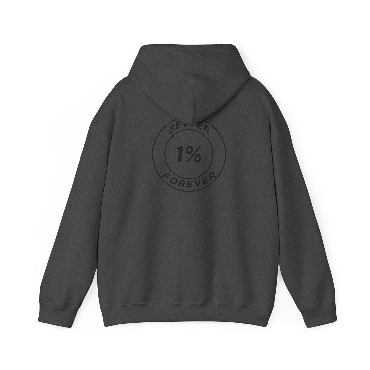 1% Better Hoodie – “One Percent Better Forever” Minimal Motivational Hoodie