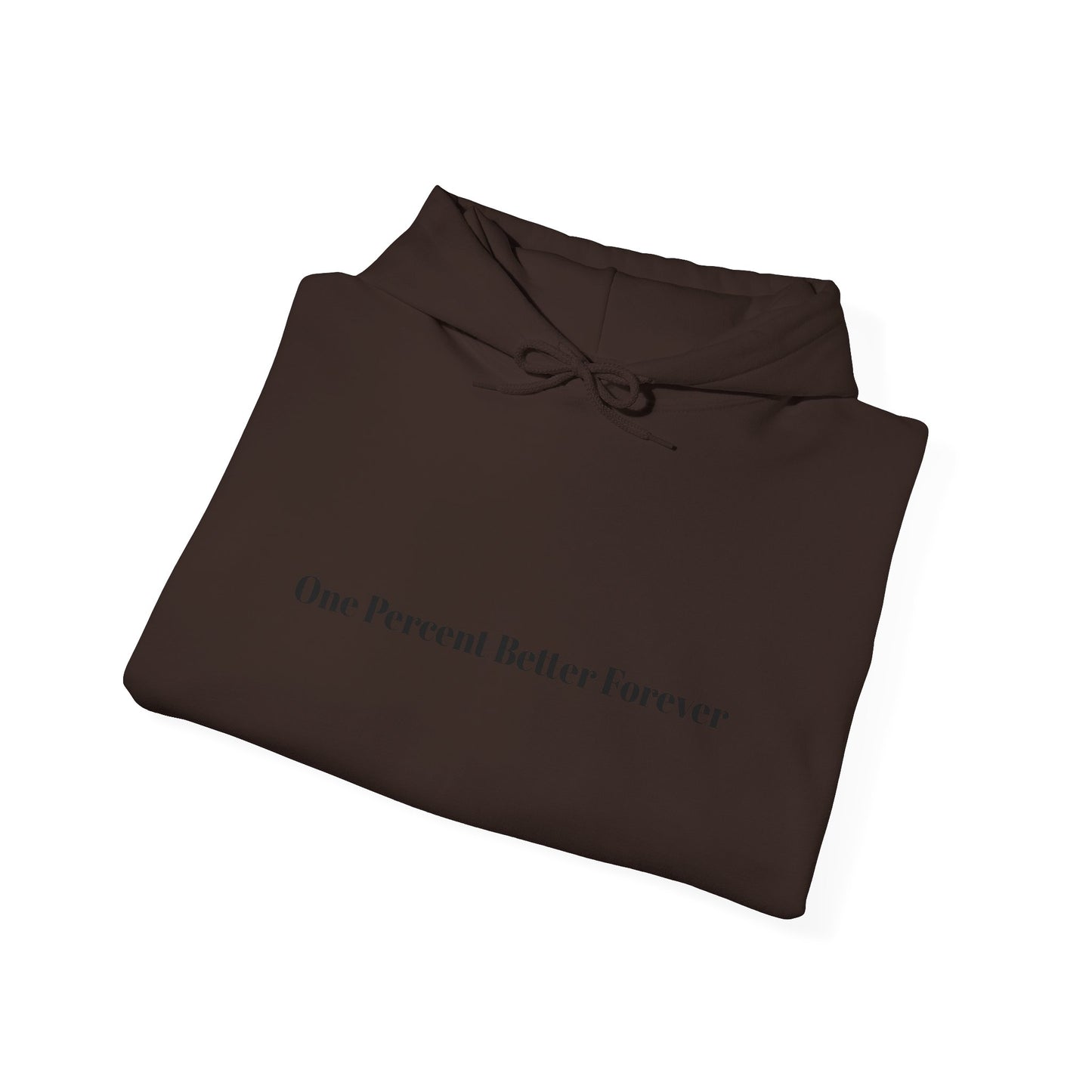 1% Better Hoodie – “One Percent Better Forever” Minimal Motivational Hoodie