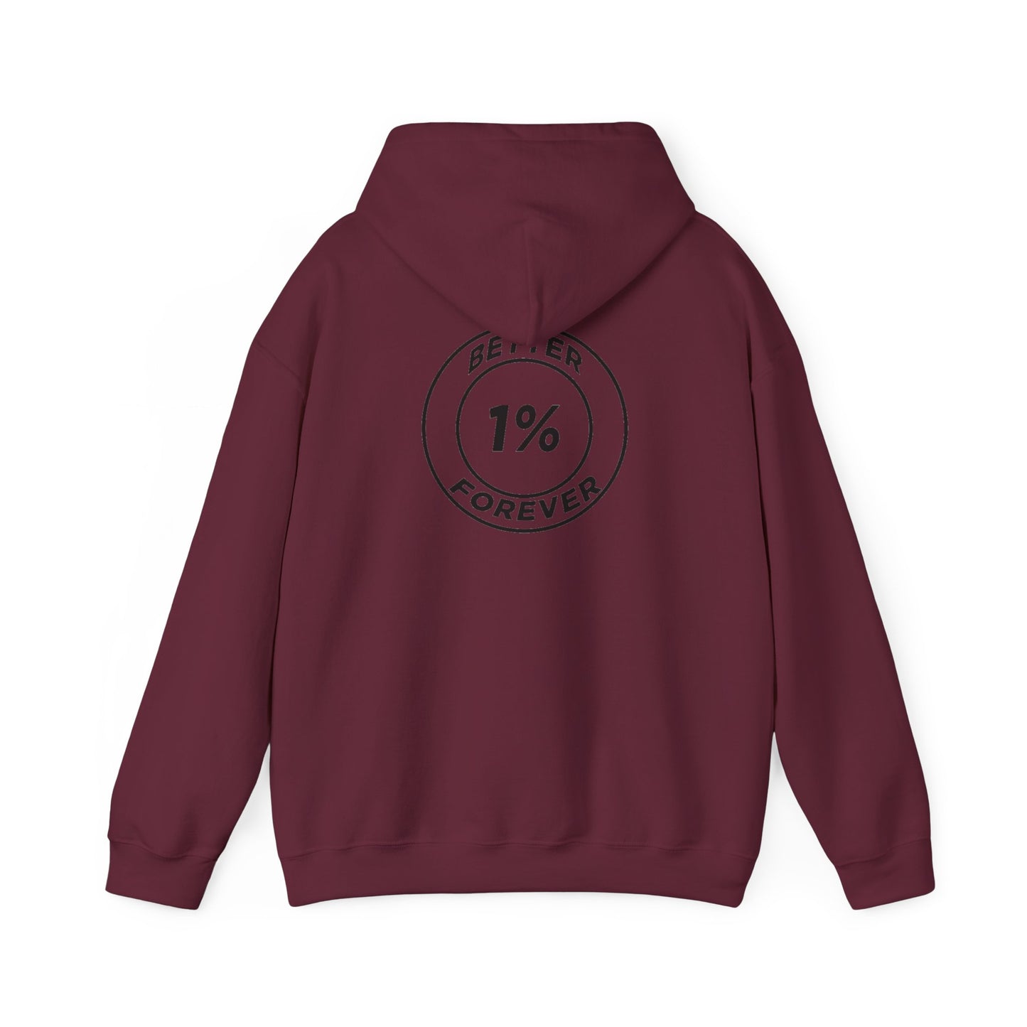 1% Better Hoodie – “One Percent Better Forever” Minimal Motivational Hoodie
