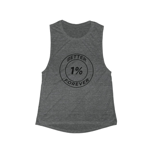 1% Better Forever Tank — Women’s Flowy Scoop Muscle Tank