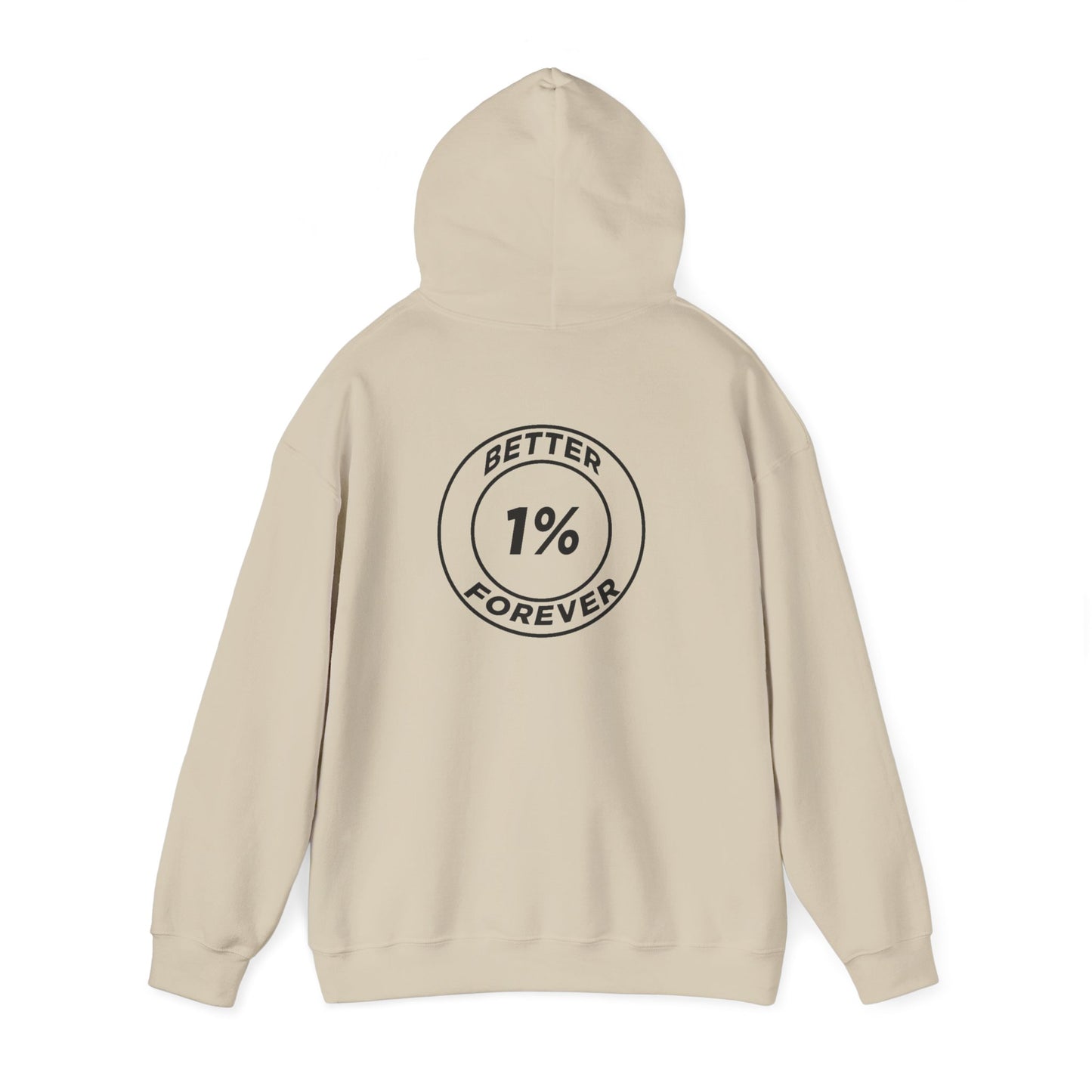 1% Better Hoodie – “One Percent Better Forever” Minimal Motivational Hoodie