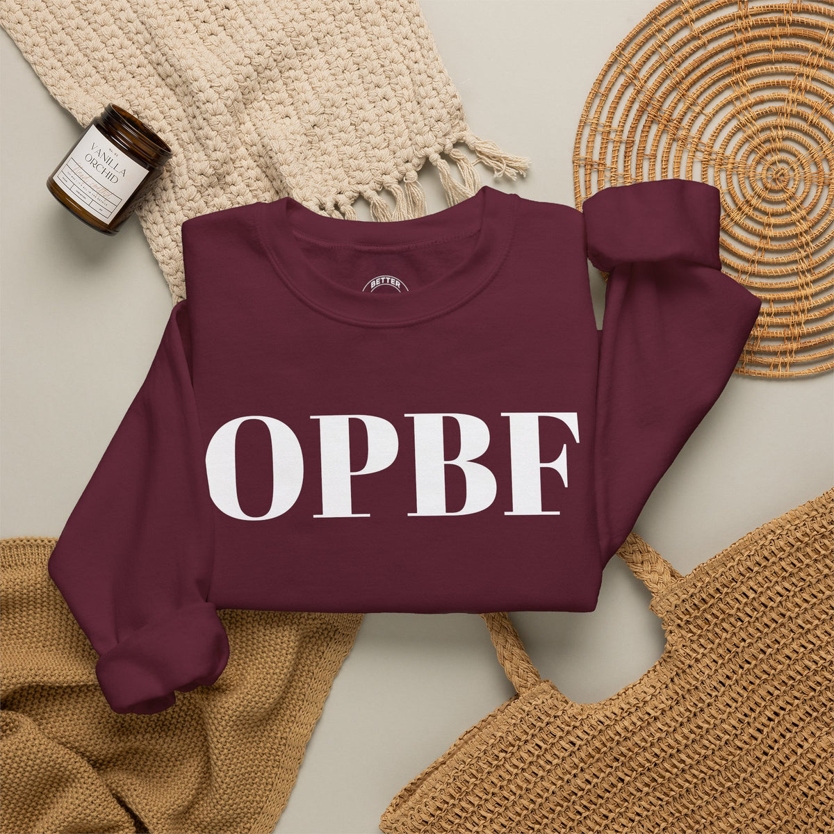 OPBF 1% Better Forever Crewneck Sweatshirt